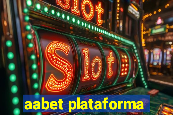 aabet plataforma